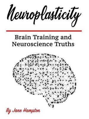 cover image of Neuroplasticity